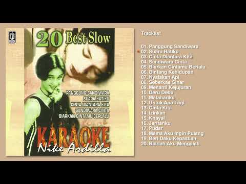 Nike Ardilla - Album 20 Best Slow Karaoke | Audio HQ