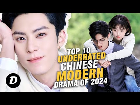 Top 10 UNDERRATED Chinese Modern Dramas You Need To See Now