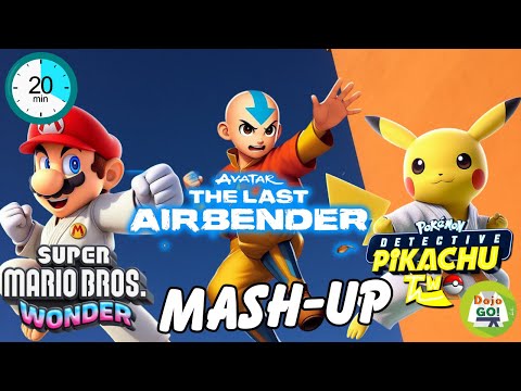 Learn Karate At Home 20 Minutes | Avatar Detective Pikachu And Mario Wonder Mash-Up | Dojo Go