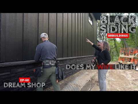 Black Siding Installation!...Does my WIFE Like It??