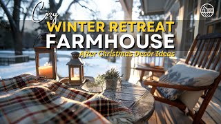 Cozy Vintage Winter Farmhouse Decor Ideas after Christmas