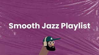 Smooth Jazz Playlist – Relaxing Instrumentals for a Cozy Atmosphere