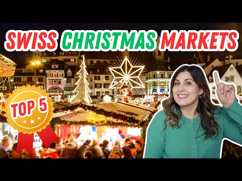 TOP 5 CHRISTMAS MARKETS IN SWITZERLAND | Discovering the best of the Swiss Holiday Season