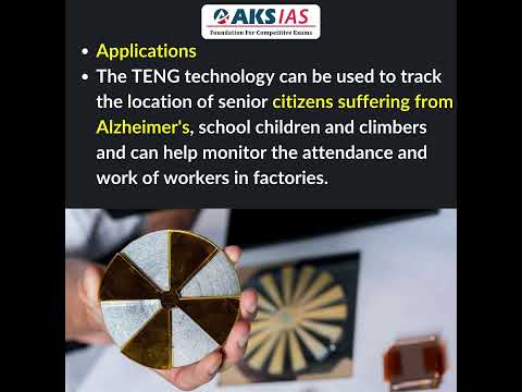 Tri-boelectric Nanogenerator (TENG) Technology#upsc #aksias #iascoaching