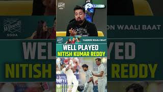 WELL PLAYED NITISH KUMAR REDDY #nitishkumarreddy #indiavsaustralia