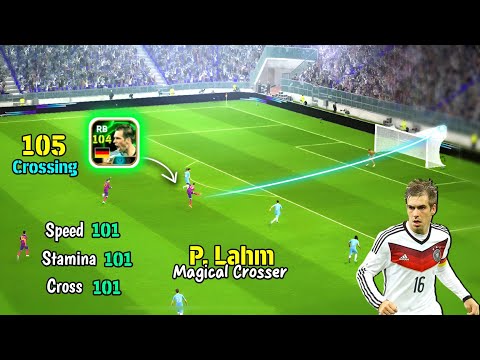 Magic Crossing P. Lahm is Here 😯🔥 New Edged Crossing P .Lahm Review in eFootball 25 Mobile