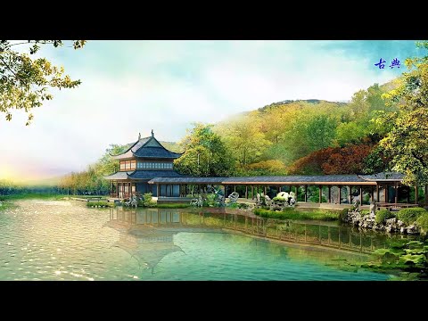 3小時中國傳統音樂 古箏音樂 竹笛音樂 放鬆音樂 輕音樂  -  Relaxing With Guzheng & Bamboo Flute Music "Chinese Music"