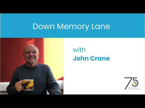 Down Memory Lane with John Crane, an ISP educator for 36 years.