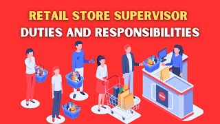 Retail Store Supervisor Duties And Responsibilities