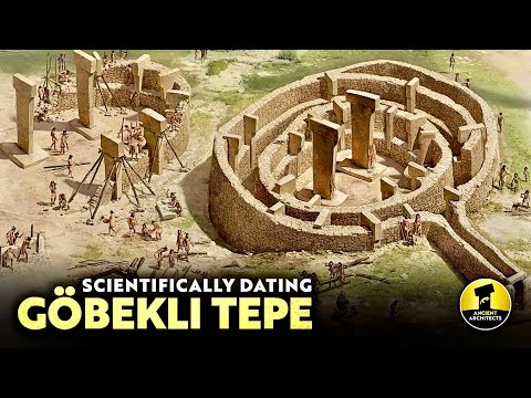 Scientifically Dating Göbekli Tepe: How Old REALLY Is It? | Ancient Architects