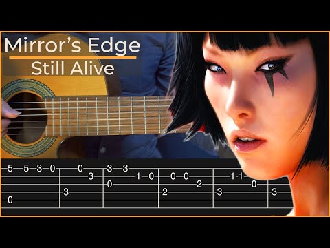 Mirror's Edge - Still Alive (Simple Guitar Tab)