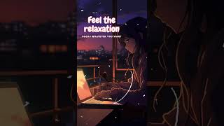 Serene Soundscapes: Ultimate Chill Lofi for Relaxation 💤🎶 #LofiRelaxation #ChillMusic