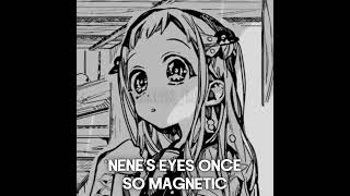 Nene's eyes once so magnetic | Yashiro Nene Angst |  #tbhk #hanakokun #jshkedit #foryou #edit