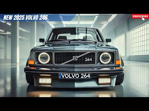 NEW 2025 Volvo 246 Is Here and It’s Amazing - First Look!