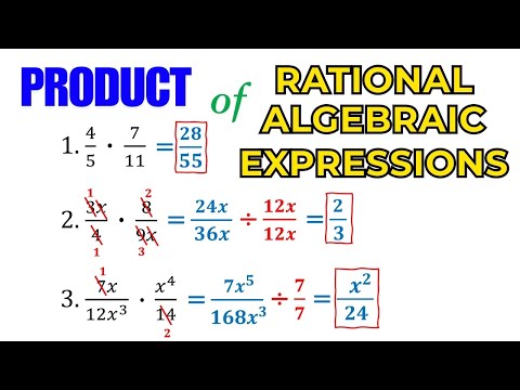 Product of Rational Algebraic Expressions