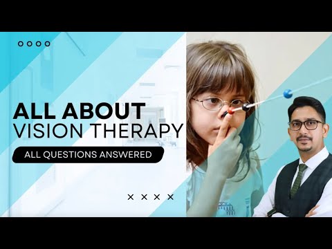 All about Vision Therapy | All questions answered | Vision Problems | What is vision Therapy |