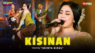 Shinta Gisul - Kisinan (Dangdut Koplo Version)