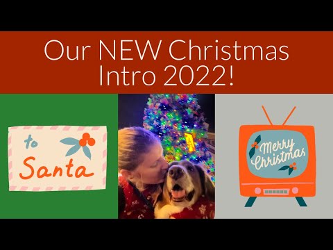 Debuting Our Christmas Intro for 2022! | Vlogmas 2022