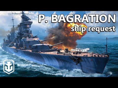 These Turret Angles Man... P. Bagration Ship Request