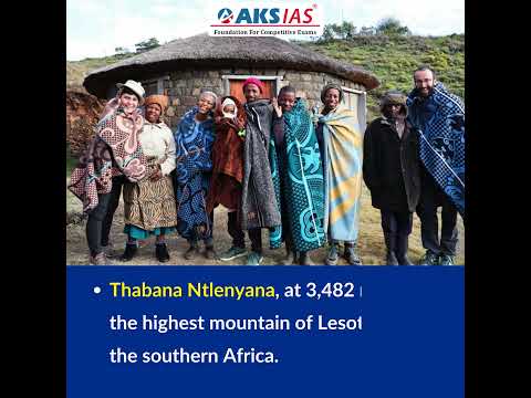 Lesotho #aksias #upsc #currentaffairs #Lesotho #SouthAfrica #ThabanaNtlenyana #SinquRiver #Maseruis