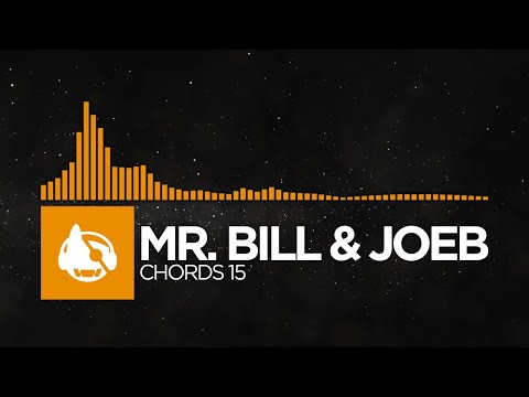 [Speed House] - Mr. Bill & JoeB - Chords 15 [Mechanomorphic LP]