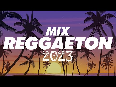 REGGAETON MIX 2023 - LATINO MIX 2023 LO MAS NUEVO - MIX CANCIONES REGGAETON 2023