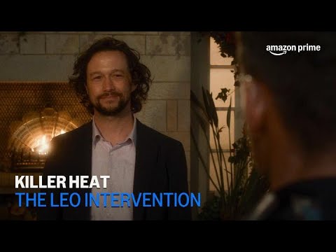 Killer Heat | The Leo Intervention | Amazon Prime