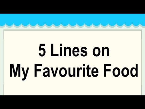 My Favourite Food Short 5 Lines in English || 5 Lines Essay on My Favourite Food