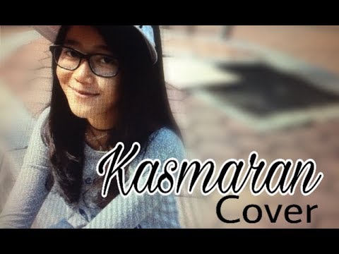 KASMARAN Cover (by Jaz)  }{  Veronnicamusic