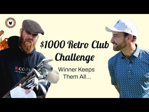 $1000 Retro Golf Clubs - Matchplay To Keep Them All (Pt.2)