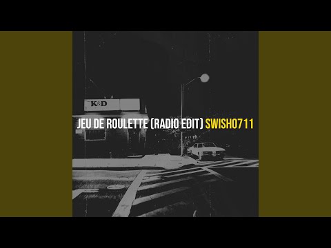 Jeu de roulette (Radio Edit)