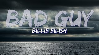 Billie Eilish - Bad Guy (Lyrics) - Audio at 192khz, 4k Video