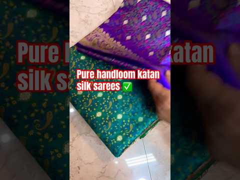 Handloom pure katan saree #saree  #puresilksarees #banarsisaree #textile #shorts