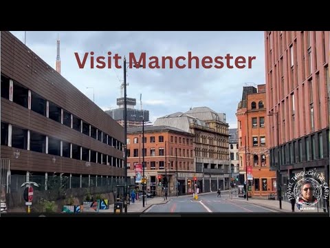 Visit Manchester,England|Travel through the Earth| Historical buildings, places/attractions