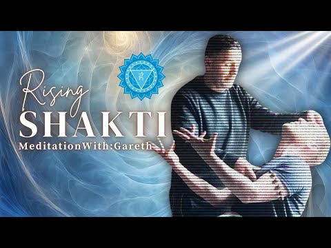 Shakti Rising - Vishuddha Chakra - The Merging of Shiva and Shakti Meditation - Part 7