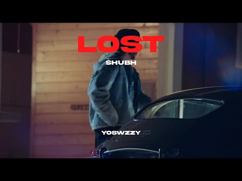 Shubh - Lost