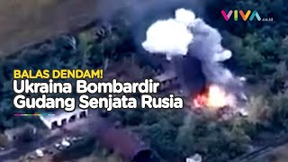 MELEMAH! Gudang Amunisi Besar Rusia Hancur Diserang Militer Ukraina