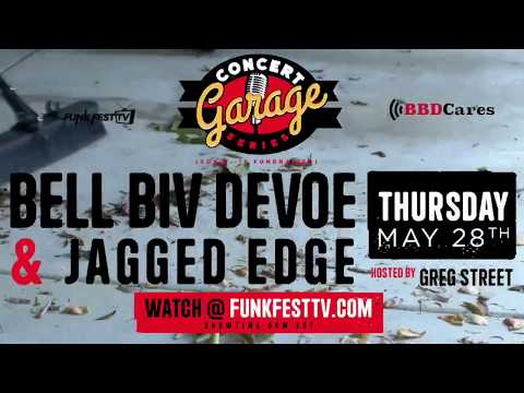 BBD CARES x FUNK FEST TV PRESENTS : BBD & JAGGED EDGE !