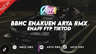 DROP BBHC ENAKUEN ARYA RMX