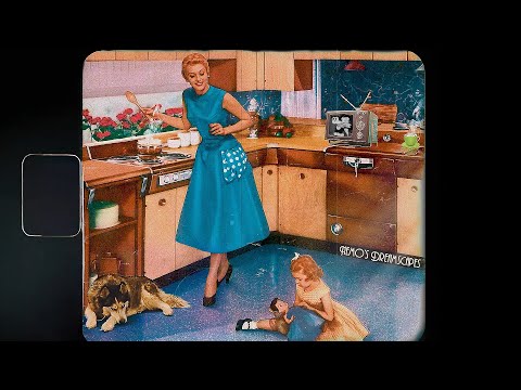 Nostalgic for your past life from the 50s (mom cooking sounds, oldies music playing in another room)