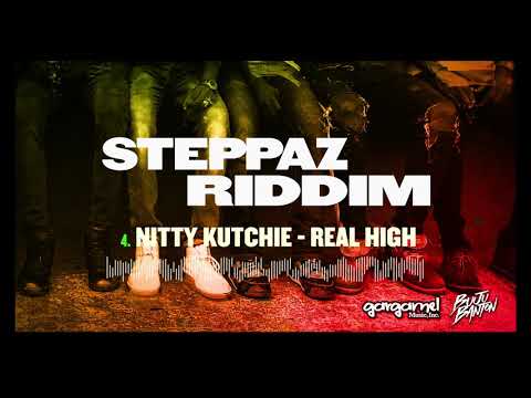 Nitty Kutchie - Real High (Steppaz Riddim Official Audio) | Dancehall 2020