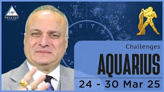 Aquarius Weekly Horoscope Video For 24th March 2025 | Preview