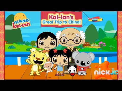 Cultural Adventure with Ni Hao Kai-Lan: Kai-Lan's Great Trip to China | From Nick Jr.