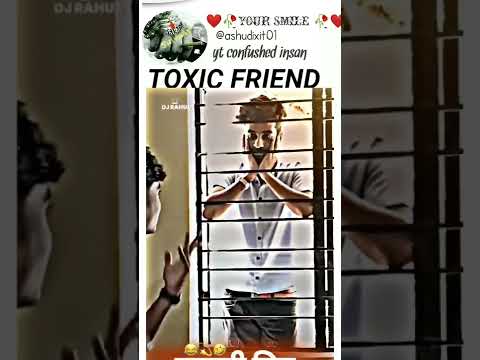 TOXIC FREND 🤣🤣🤣🤣🤣🤣#frendship