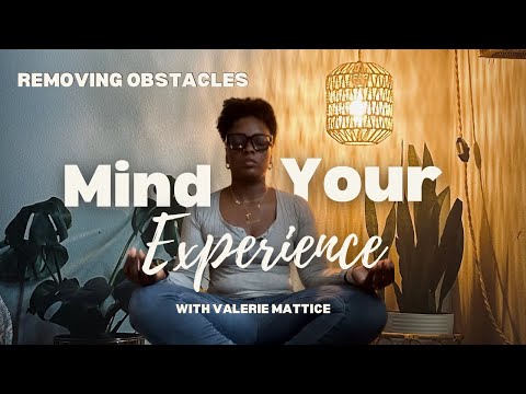 Mindfulness Meditation 🧘🏾‍♀️ Removing Obstacles #meditation #mindfulnessmeditation #mindfulness