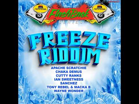 Apache Scratchie - We Dem Wah【Freeze Riddim】Feb 2025