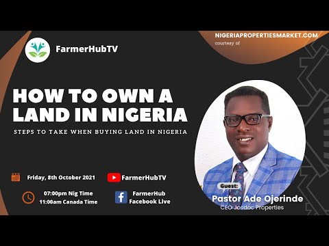 How to own a Land in Nigeria - STEPS TO TAKE WHEN BUYING LAND IN NIGERIA