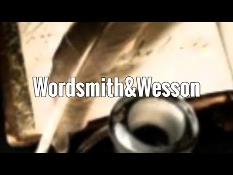 Wordsmith&Wesson