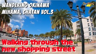 Walking around the newest shopping street in Mihama