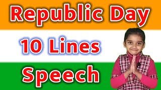 10 lines on Republic day in english | Republic day speech | 26 January Speech | By Pragati Moses